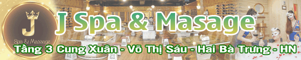 J Spa & Massage - Võ Thị Sáu - Hai Bà Trưng - Hà Nội